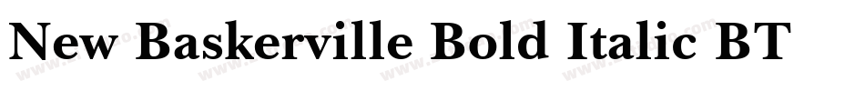 New Baskerville Bold Italic BT字体转换